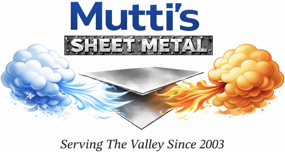 Mutti's Sheet Metal - Serving The Valley Since 2003